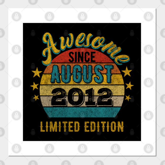 10 Year Old 10th Birthday Design for August 2012 born Limited Edition